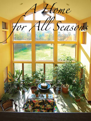 A Home for All Seasons